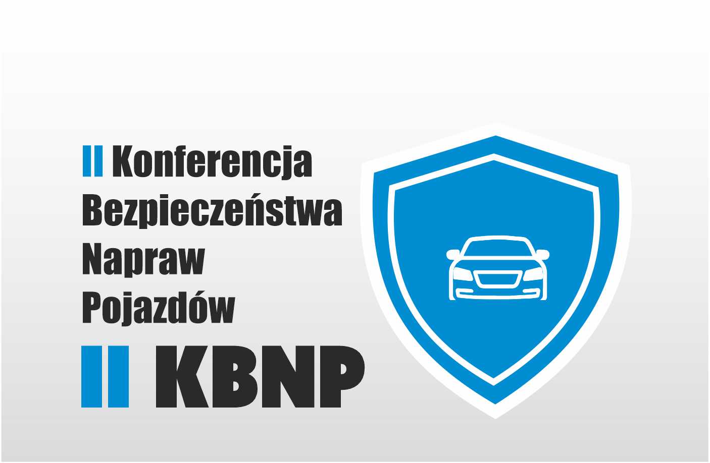 II Konferencja Bezpieczeństwa Napraw Pojazdów